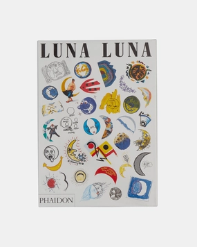 Luna Luna: The Art Amusement Park Book
